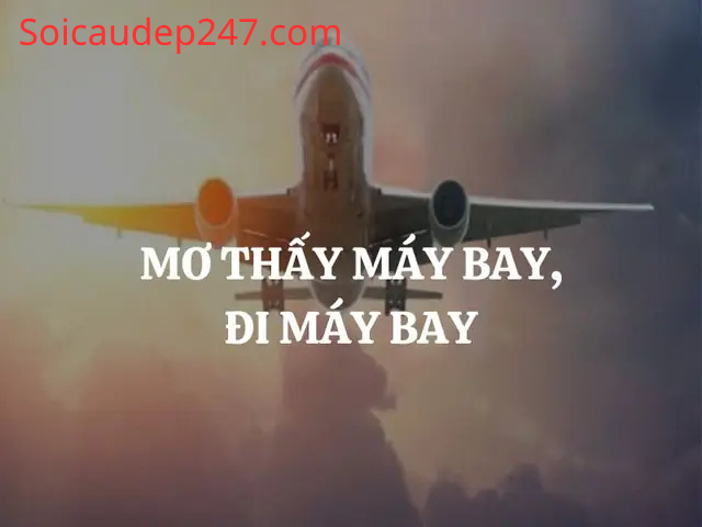 Mơ Thấy Mình Đi Máy Bay